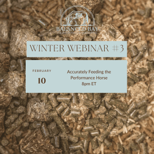 Accurately Feeding the Performance Horse - February 10th, 2026